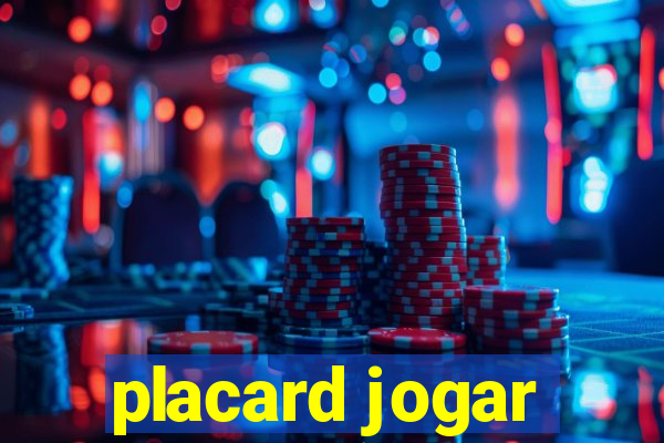 placard jogar